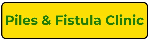 Piles & Fistula Clinic
